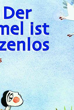 Der Himmel ist grenzenlos
